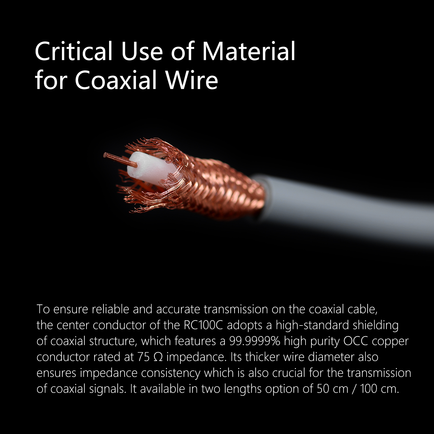 ddHiFi RC100C critical use of material for coaxial wire for reliable and accurate transmission.