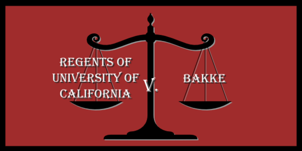 regents of the university of california vs bakke