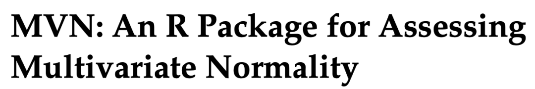 《The R Journal》: 如何检验多元正态性？-杭州善思耳医学科技有限公司